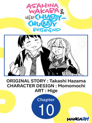 cover image of Asahina Wakaba & Her Chubby-Chubby Boyfriend, Chapter 10